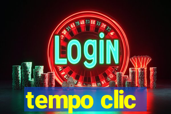 tempo clic