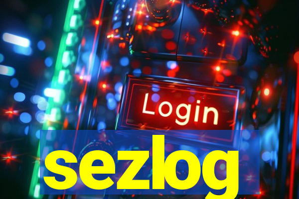 sezlog