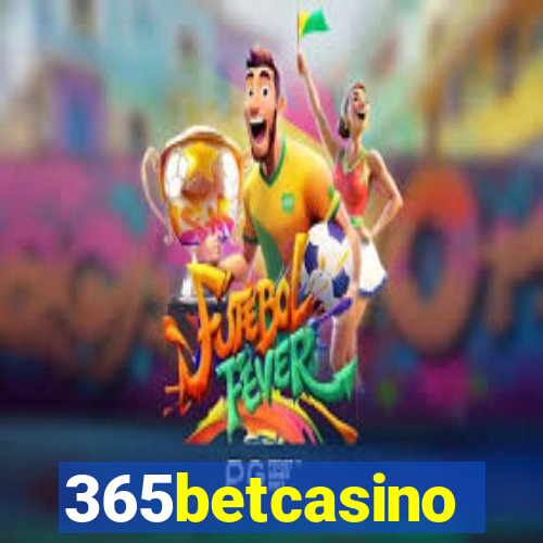 365betcasino