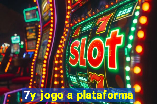 7y jogo a plataforma