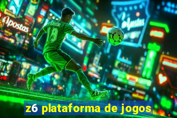 z6 plataforma de jogos