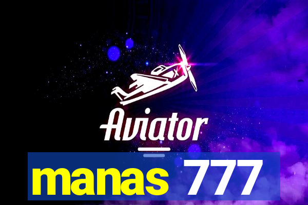 manas 777