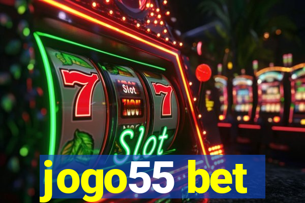 jogo55 bet