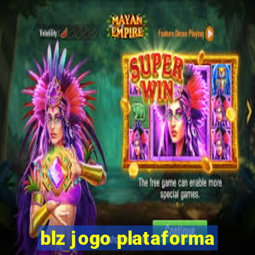 blz jogo plataforma