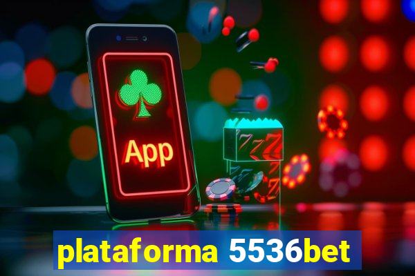 plataforma 5536bet