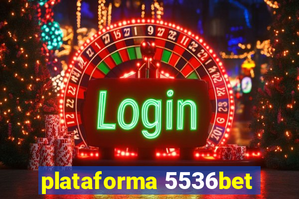 plataforma 5536bet