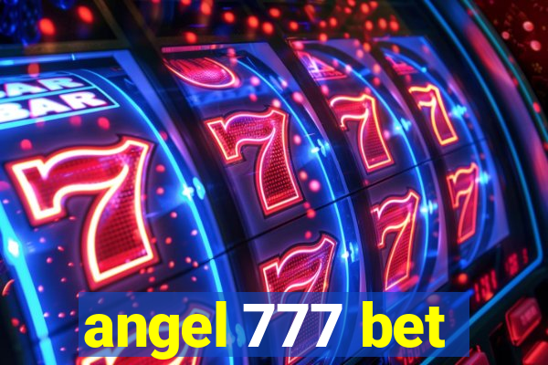 angel 777 bet