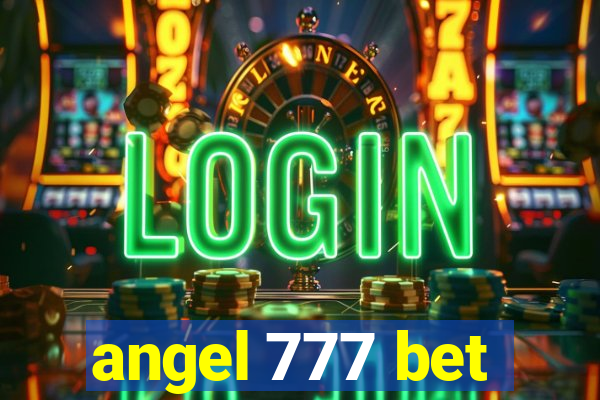 angel 777 bet