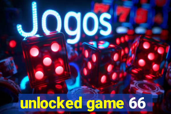 unlocked game 66