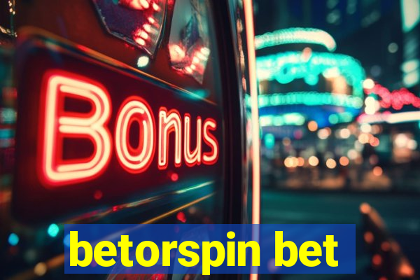 betorspin bet