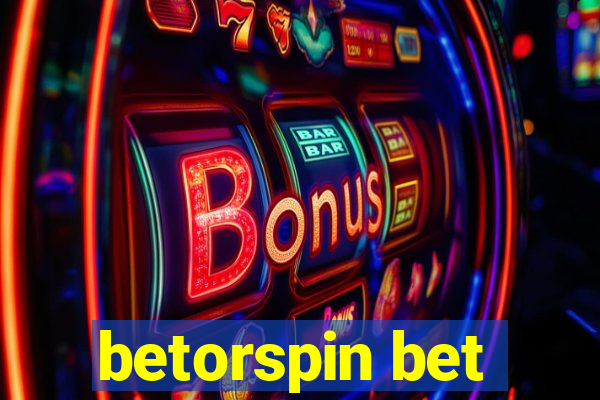 betorspin bet