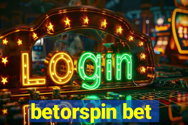 betorspin bet