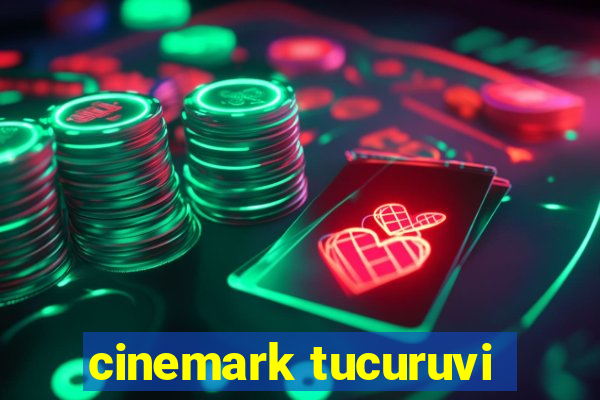 cinemark tucuruvi