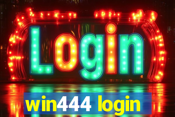 win444 login