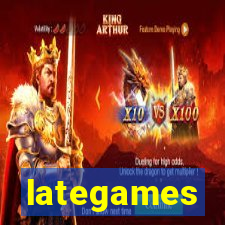 lategames