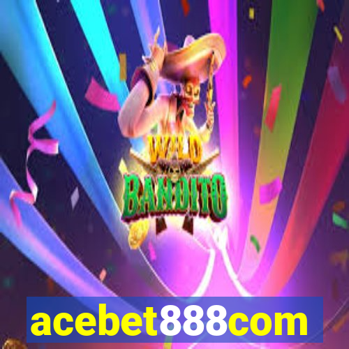 acebet888com