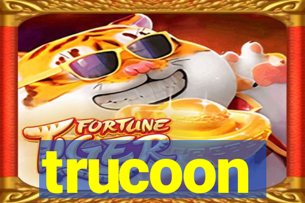 trucoon