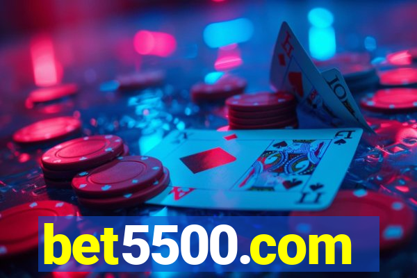 bet5500.com