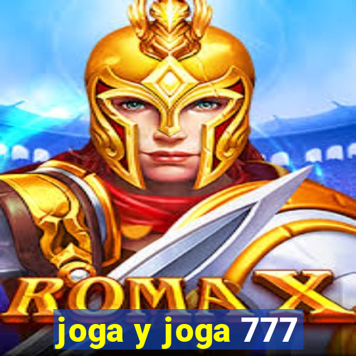 joga y joga 777