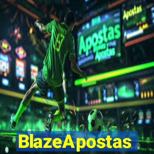 BlazeApostas