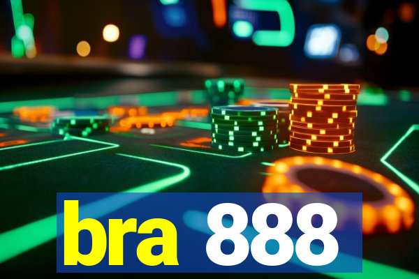 bra 888