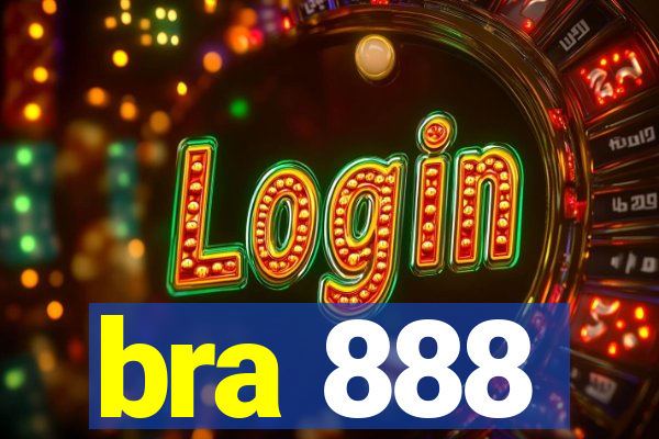 bra 888