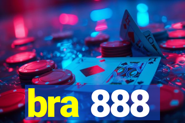 bra 888