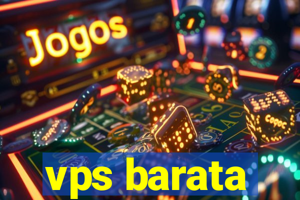 vps barata