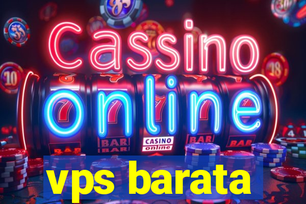 vps barata