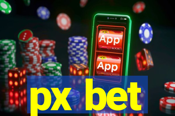 px bet