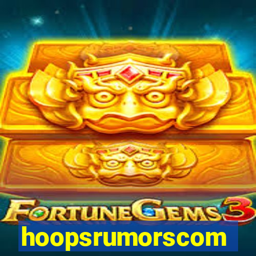 hoopsrumorscom