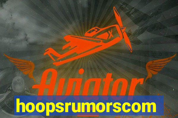 hoopsrumorscom