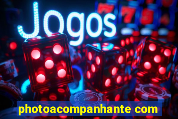 photoacompanhante com