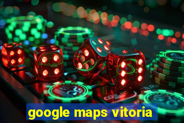 google maps vitoria