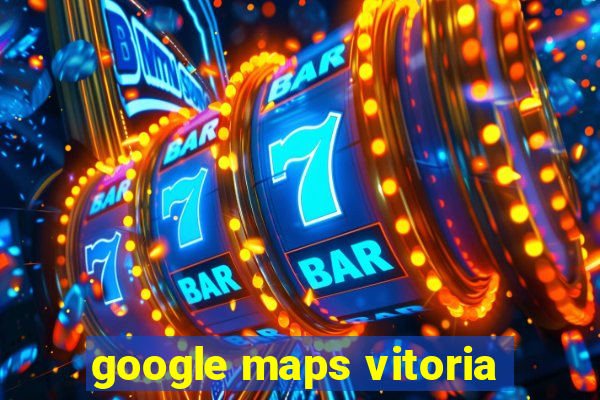 google maps vitoria