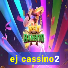 ej cassino2