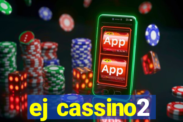 ej cassino2