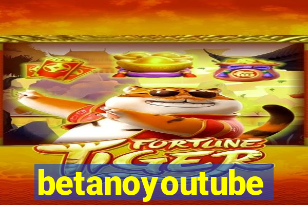 betanoyoutube