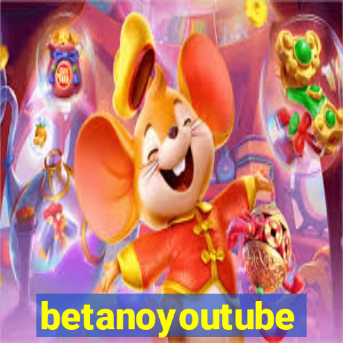 betanoyoutube