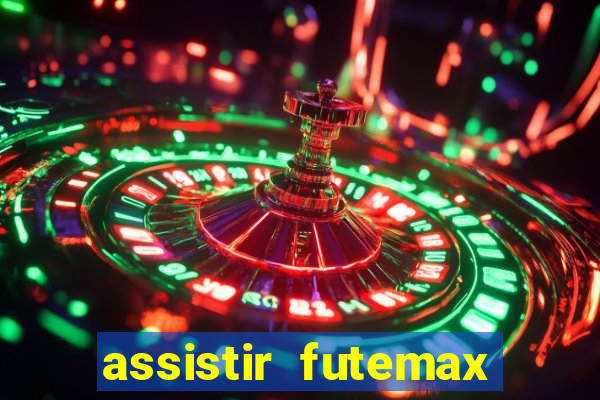 assistir futemax real madrid