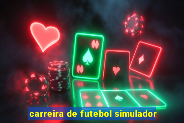 carreira de futebol simulador