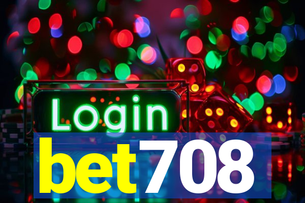 bet708