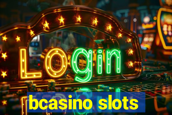 bcasino slots