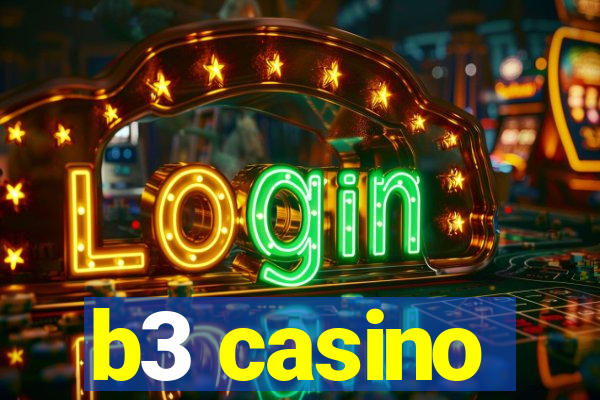 b3 casino