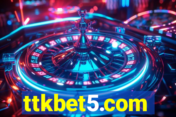 ttkbet5.com