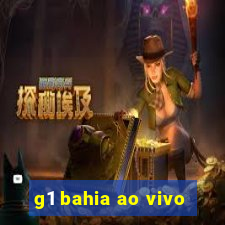 g1 bahia ao vivo