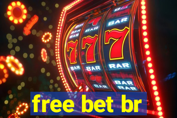 free bet br