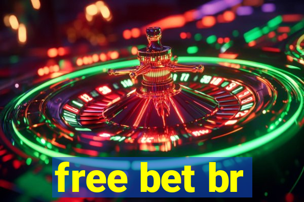 free bet br