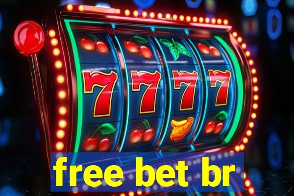 free bet br