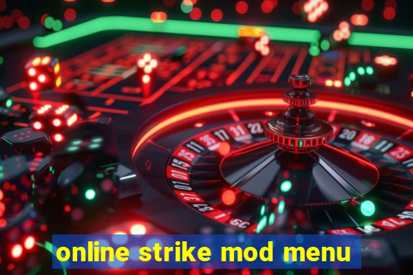 online strike mod menu